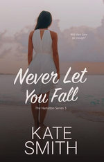 Never Let You Fall