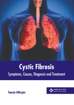 Cystic Fibrosis Cystic Fibrosis