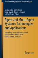 Agent and Multi-Agent Systems: Technologies and Applications