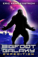 Bigfoot Galaxy: Expedition