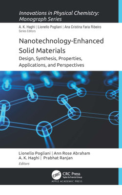 Nanotechnology-Enhanced Solid Materials Nanotechnology-Enhanced Solid Materials