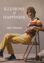 Illusions of Happiness Illusions of Happiness