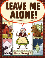 Leave Me Alone!
