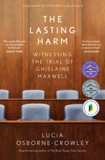 The Lasting Harm The Lasting Harm