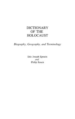 Dictionary of the Holocaust