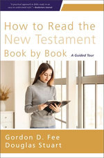 How to Read the New Testament Book by Book