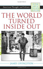 The World Turned Inside Out