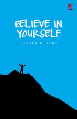 Believe in Yourself