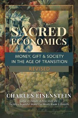 Sacred Economics, Revised