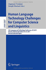 Human Language Technology Challenges for Computer Science and Linguistics