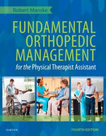 Fundamental Orthopedic Management for the Physical Therapist Assistant