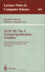 ZUM '95: The Z Formal Specification Notation