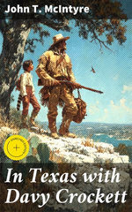 In Texas with Davy Crockett