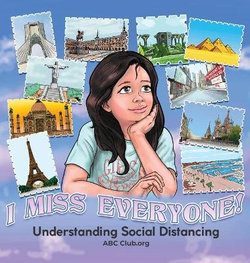 I Miss Everyone! Understanding Social Distancing