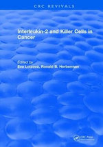 Interleukin-2 and Killer Cells in Cancer
