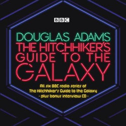 The Hitchhiker's Guide to the Galaxy: The Complete Radio Series