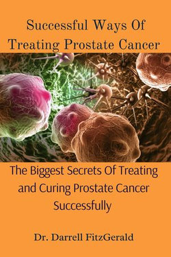 Successful Ways Of Treating Prostate Cancer