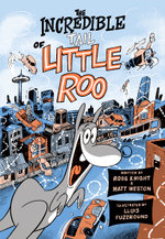 The Incredible Tail of Little Roo