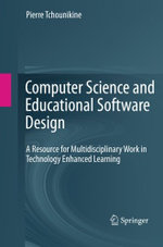 Computer Science and Educational Software Design