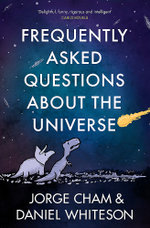 Frequently Asked Questions about the Universe