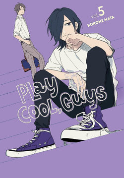 Play It Cool, Guys, Vol. 5 Play It Cool, Guys, Vol. 5