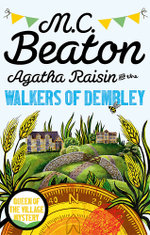 Agatha Raisin and the Walkers of Dembley