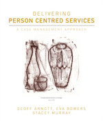 Delivering Person Centred Services