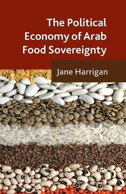 The Political Economy of Arab Food Sovereignty