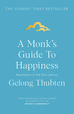 A Monk's Guide to Happiness