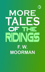 More Tales of the Ridings