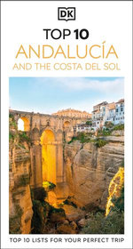 DK Top 10 Andalucía and the Costa del Sol