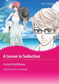 A LESSON IN SEDUCTION