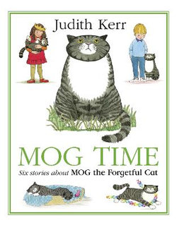 Mog Time Treasury: Six Stories about Mog the Forgetful Cat