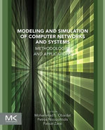 Modeling and Simulation of Computer Networks and Systems