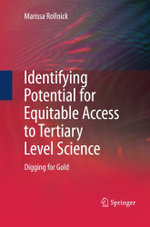 Identifying Potential for Equitable Access to Tertiary Level Science