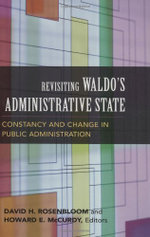 Revisiting Waldo's Administrative State