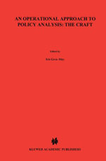 An Operational Approach to Policy Analysis: The Craft