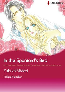 In the Spaniard's Bed (Harlequin Comics)