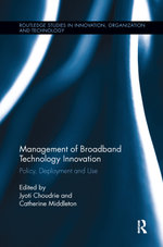 Management of Broadband Technology and Innovation