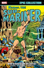 Namor, The Sub-Mariner Epic Collection