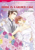 BRIDE IN A GILDED CAGE