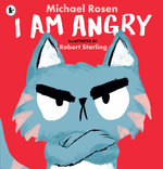 I Am Angry