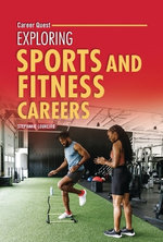 Exploring Sports and Fitness Careers