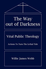 The Way out of Darkness