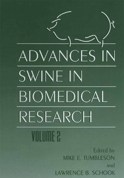 Advances in Swine in Biomedical Research