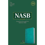 NASB Large Print Personal Size Reference Bible, Teal LeatherTouch, Indexed