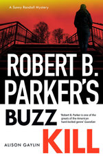 Robert B. Parkers Buzz Kill