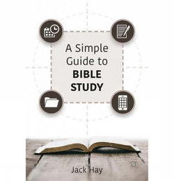 A Simple Guide To Bible Study