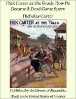 Nick Carter at the Track: How He Became A Dead Game Sport