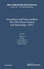 Amorphous and Polycrystalline Thin-Film Silicon Science and Technology - 2011: Volume 1321